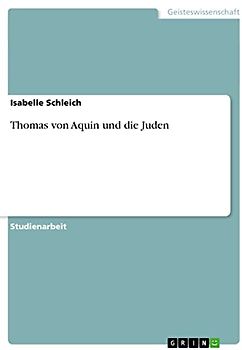 Thomas von Aquin und die Juden