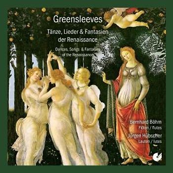 Bernhard Böhm - Greensleeves (Tänze, Lieder und Fantasien der Renaissance)
