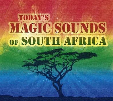 Various - Todays Magic Sounds of South Africa