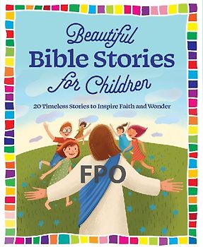 Beautiful Bible Stories for Children