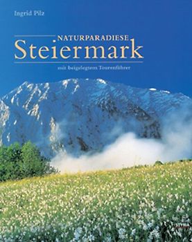Naturparadiese Steiermark
