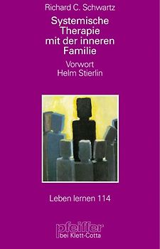 Systemische Therapie mit der inneren Familie
