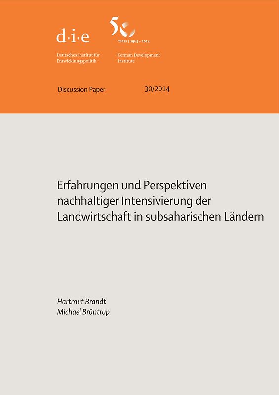 Erfahrungen und Perspektiven nachhaltiger Intensivierung der Landwirtschaft in subsaharischen Ländern