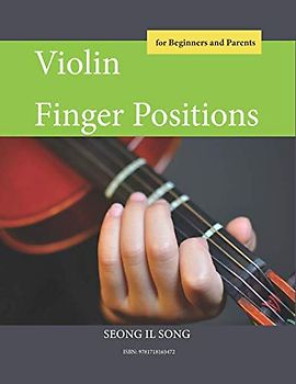 Violin Finger Positions: How To Place Your Finger on Violin