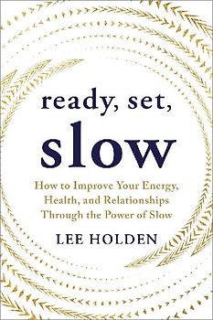 Ready, Set, Slow
