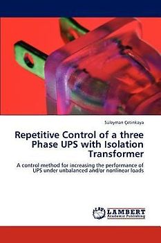 Repetitive Control of a three Phase UPS with Isolation Transformer