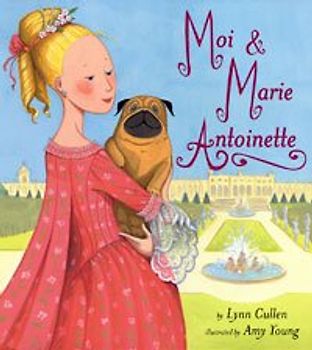 Moi and Marie Antoinette