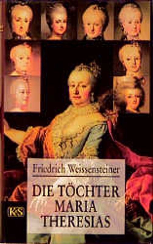 Die Töchter Maria Theresias