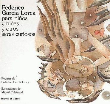 Federico García Lorca para niños y niñas-- y otros seres