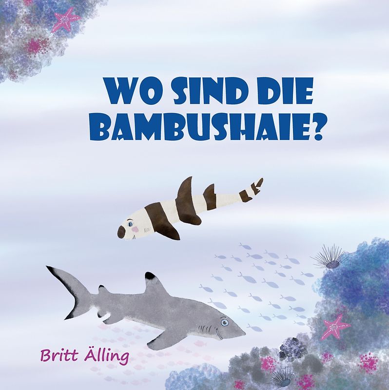 Wo sind die Bambushaie?