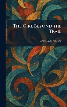 The Girl Beyond the Trail