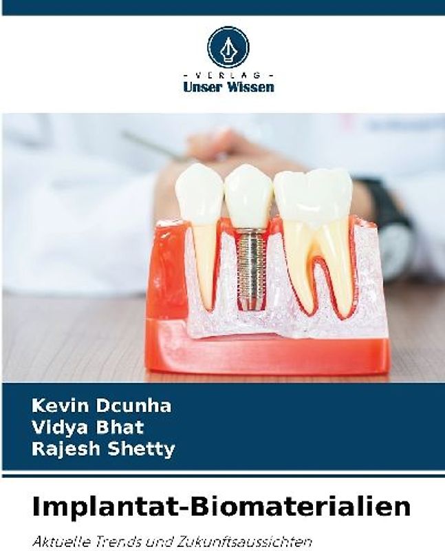 Implantat-Biomaterialien