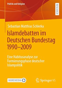Islamdebatten im Deutschen Bundestag 1990–2009