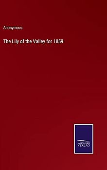 The Lily of the Valley for 1859