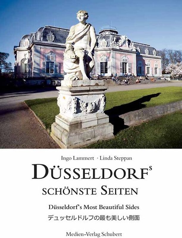 Düsseldorfs schönste Seiten