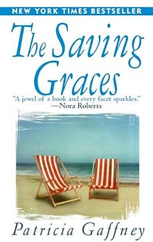 The Saving Graces: A Novel - Patricia Gaffney [Paperback]