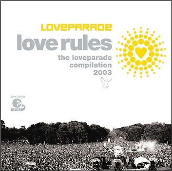 Various - Loveparade 2003 Compilation (Love Rules) - Limited Edition Digipack