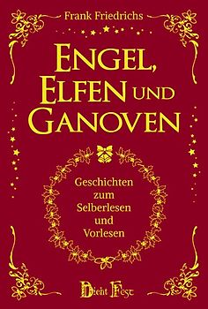 Engel, Elfen und Ganoven