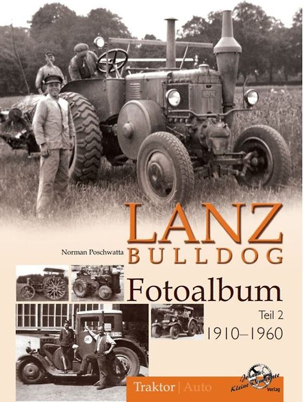 Lanz Bulldog Fotoalbum 1910-1960