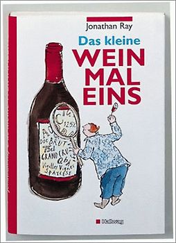 Das kleine Weinmaleins