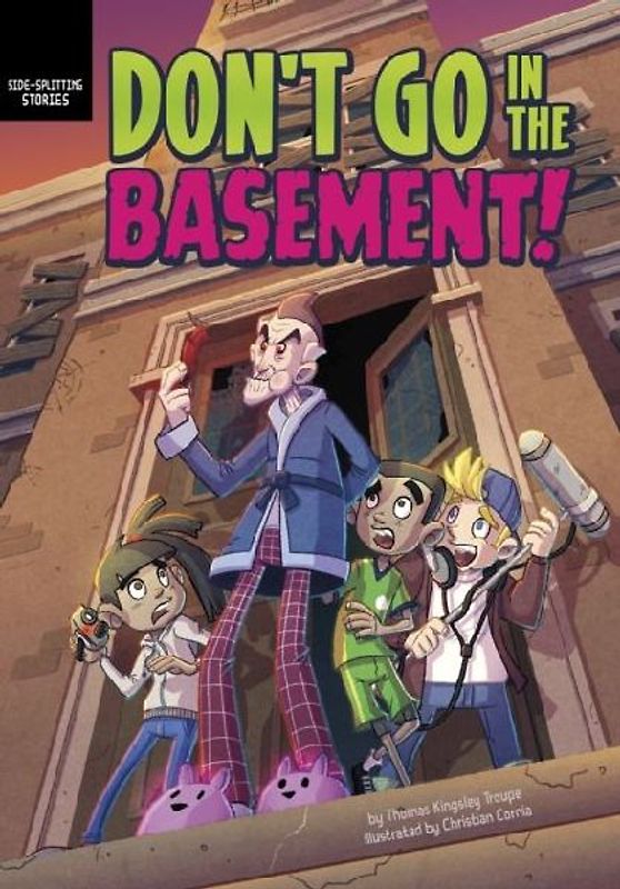 Don't Go in the Basement!