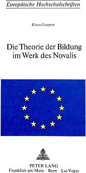 Die Theorie der Bildung im Werk des Novalis