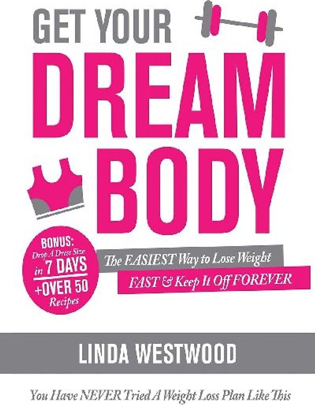 Get Your Dream Body