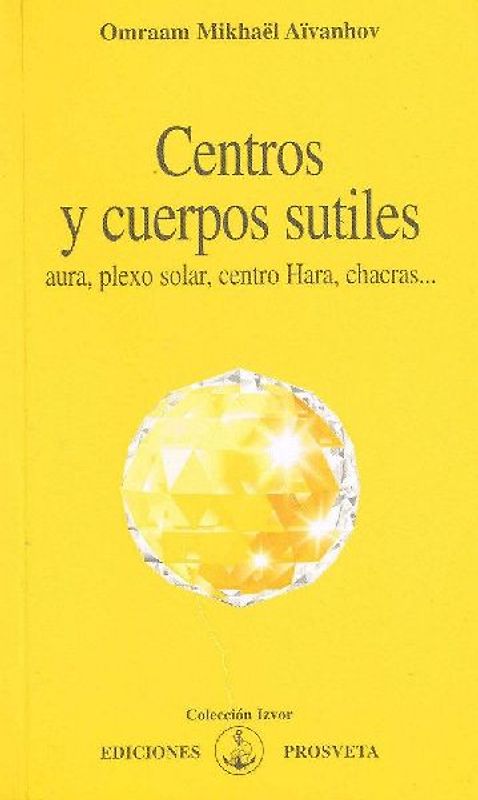 Centros y cuerpos sutiles