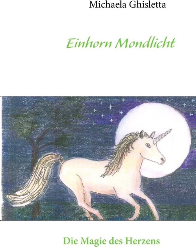 Einhorn Mondlicht