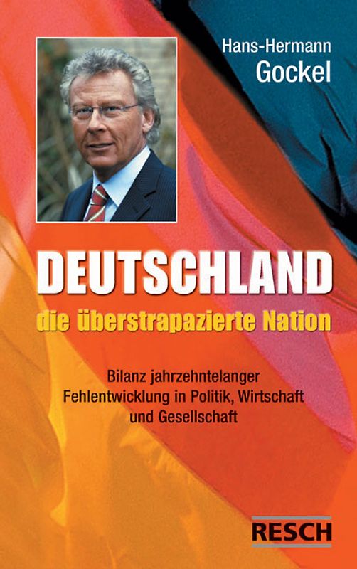 Deutschland - die überstrapazierte Nation
