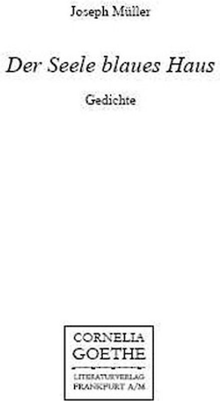 Der Seele blaues Haus