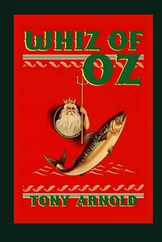 Whiz of Oz (The Whisanant Mythos, Band 18)