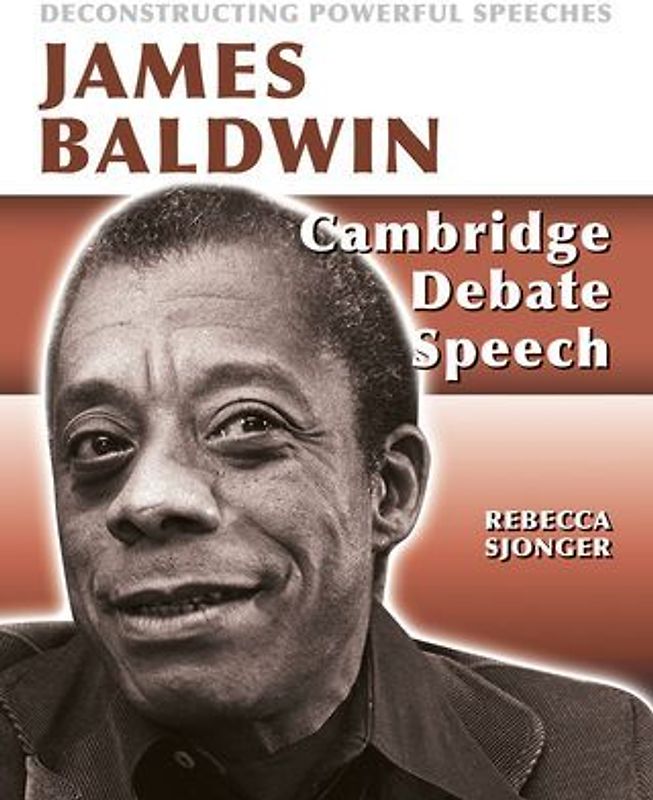 James Baldwin: Cambridge Debate Speech