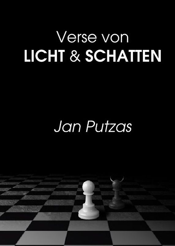 Verse von Licht &amp; Schatten