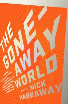 The Gone-Away World (Vintage Contemporaries) - Nick Harkaway