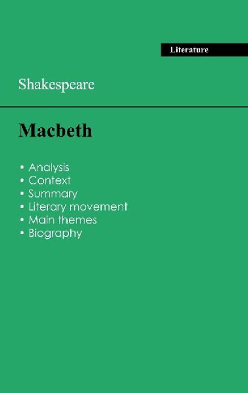 Succeed all your 2026 exams: Analysis of the play of Shakespeare's Macbeth