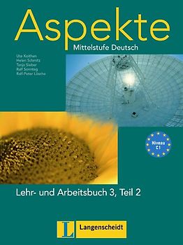 Aspekte 3 (C1) in Teilbänden - Lehr- und Arbeitsbuch 3, Teil 2. Mittelstufe Deutsch