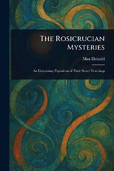 The Rosicrucian Mysteries