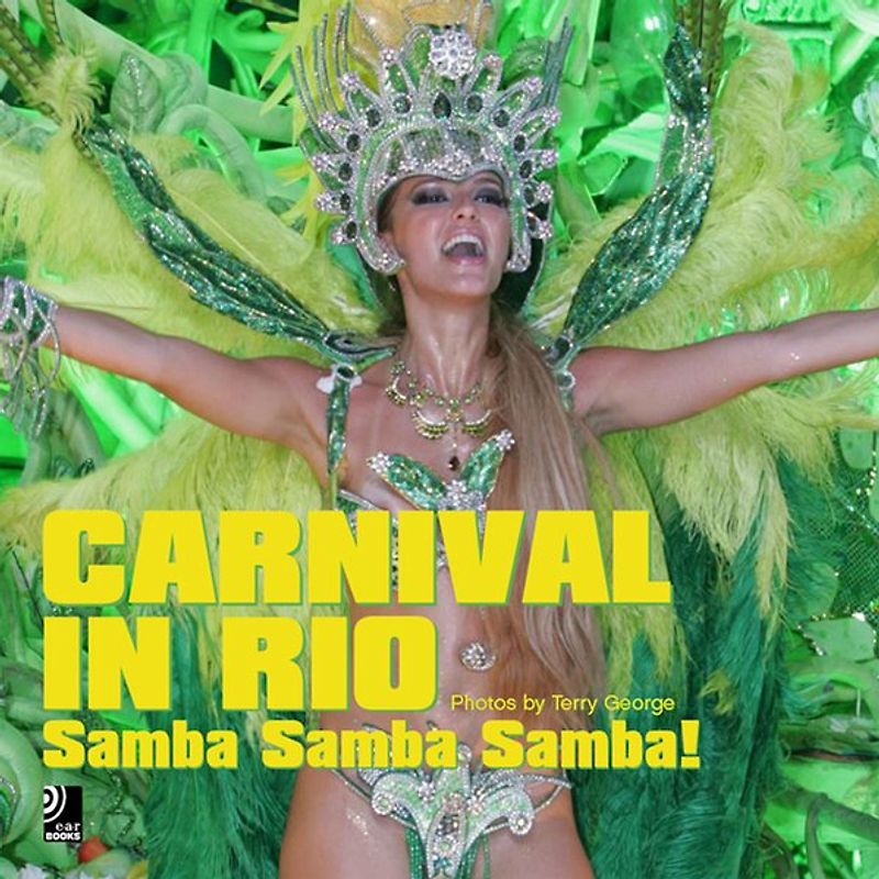 Carnival in Rio. Samba - Samba - Samba