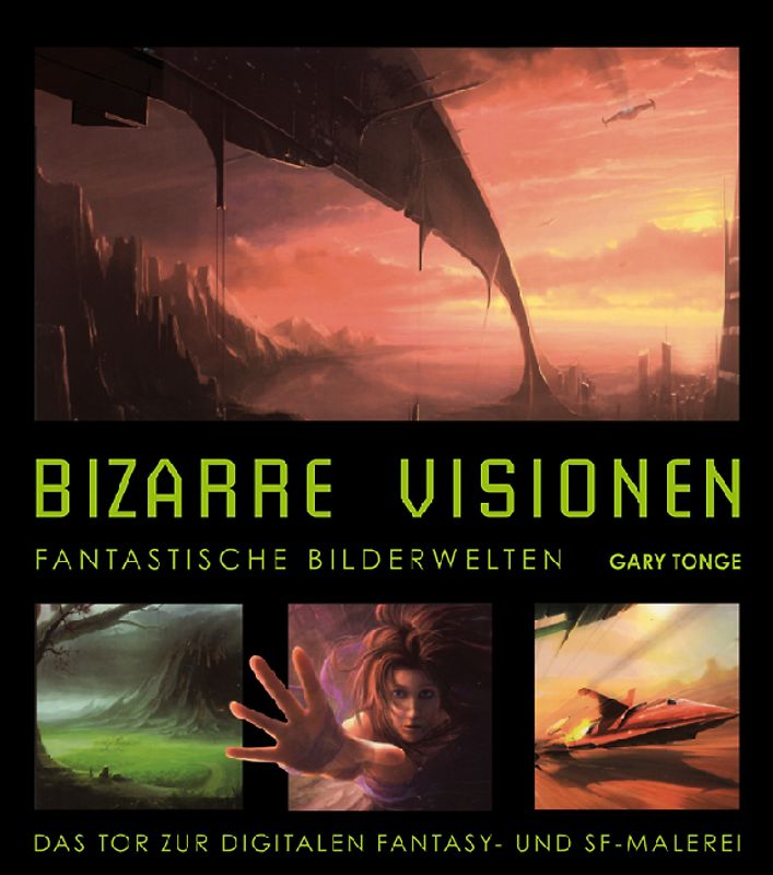 Bizarre Visionen