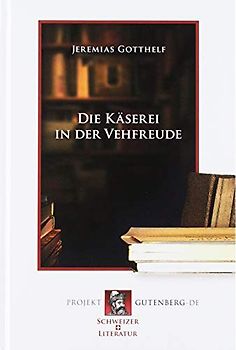 Die Käserei in der Vehfreude