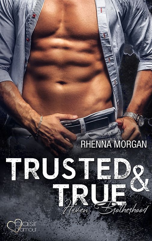 Haven Brotherhood: Trusted & True