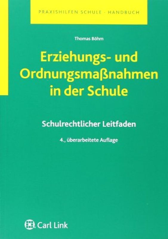 Erziehungs- und Ordnungsmaßnahmen in der Schule