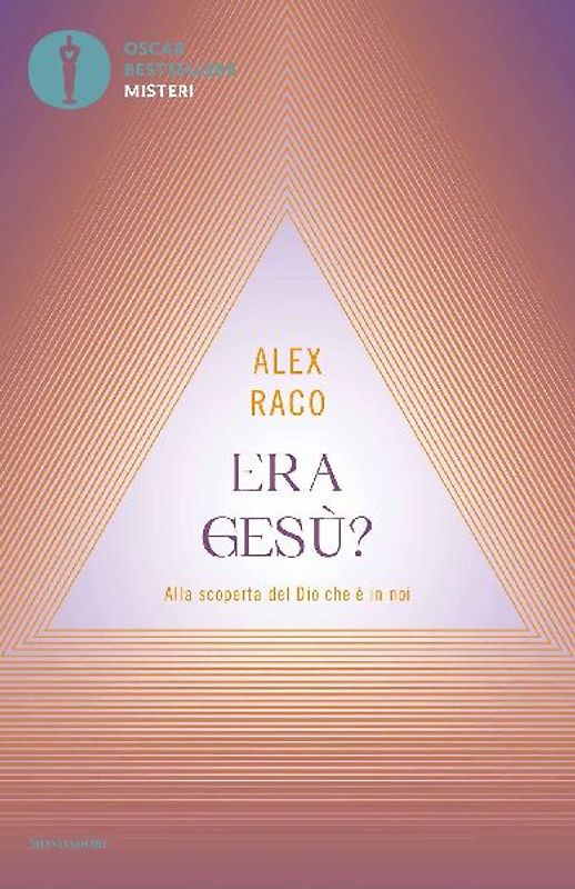 Era Gesù? Alla scoperta del Dio che è in noi