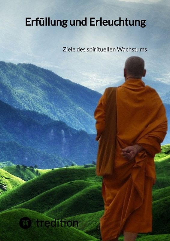 Erfüllung und Erleuchtung