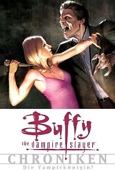 Buffy The Vampire Slayer Chroniken