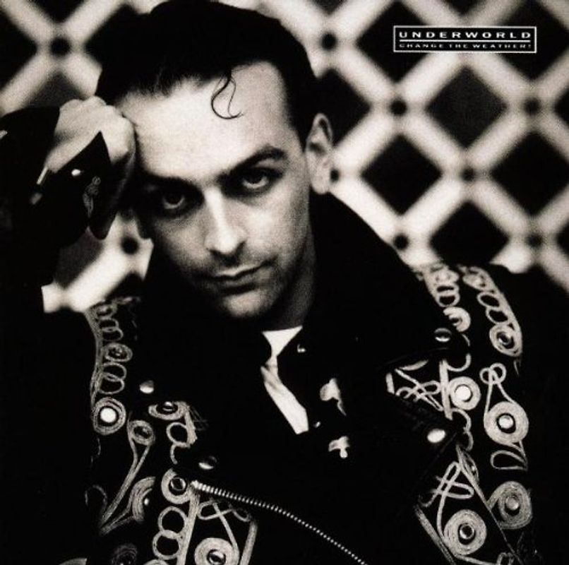 Underworld - Change the Weather