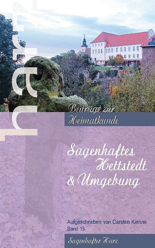 Sagenhaftes Hettstedt