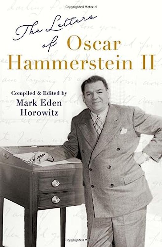 The Letters of Oscar Hammerstein II