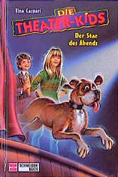 Die Theaterkids / Der Star des Abends